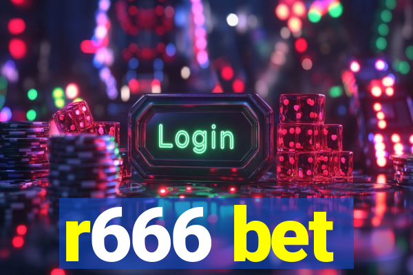 r666 bet